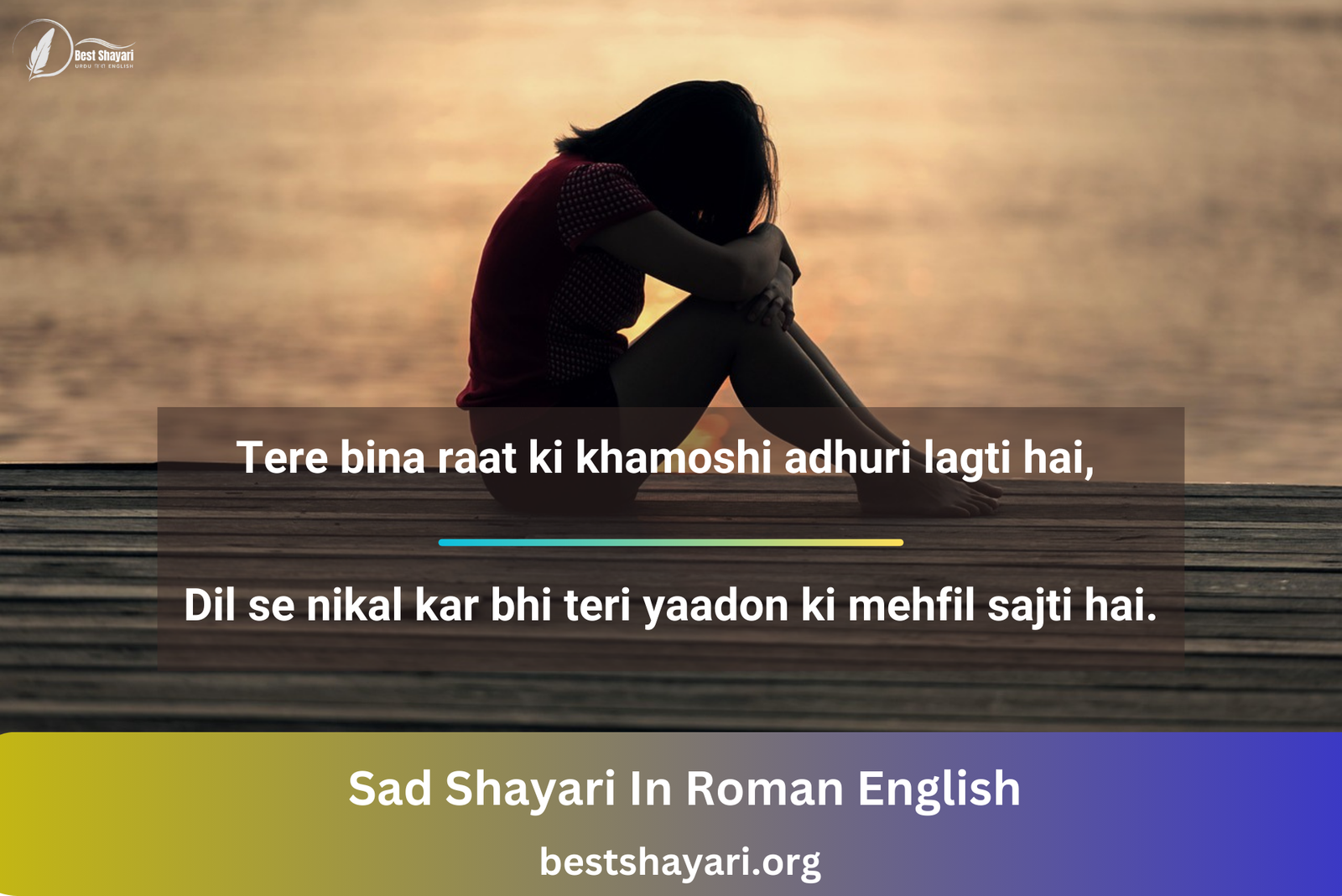 Sad Shayari In Roman English