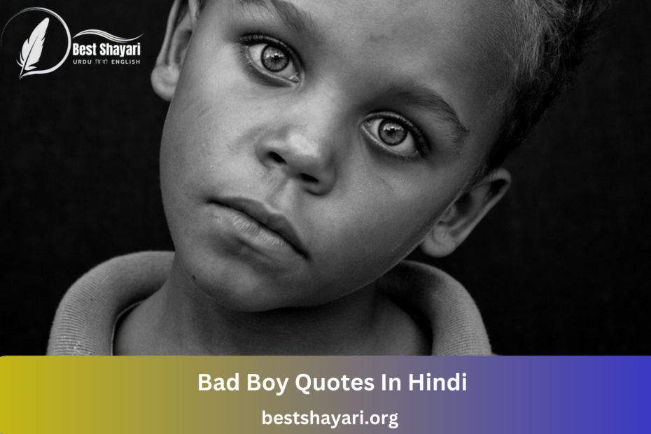 Bad Boy Quotes In Hindi