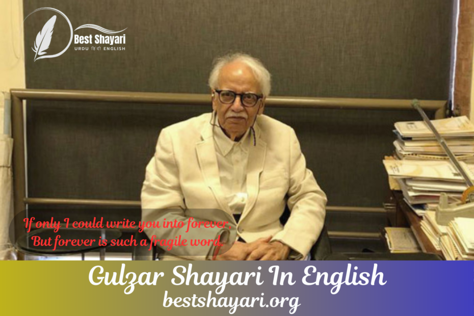 Gulzar Shayari In English