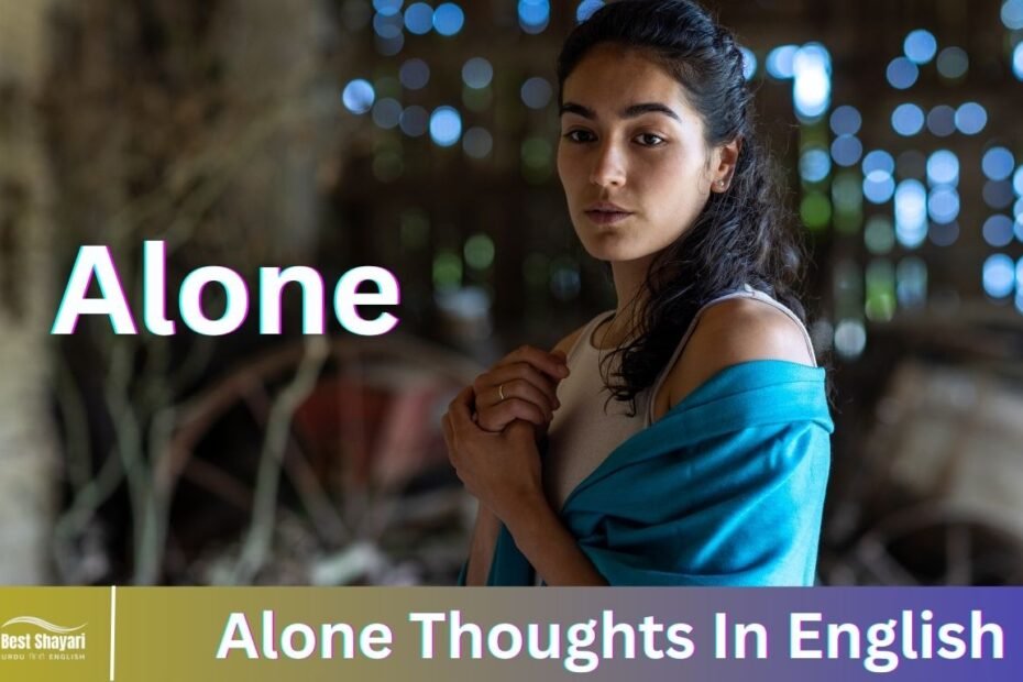 Alone Thoughts In English