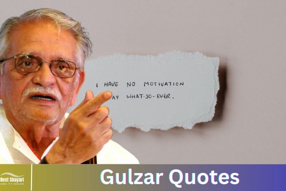 Gulzar Quotes