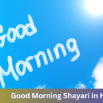 Good Morning Shayari in Hindi