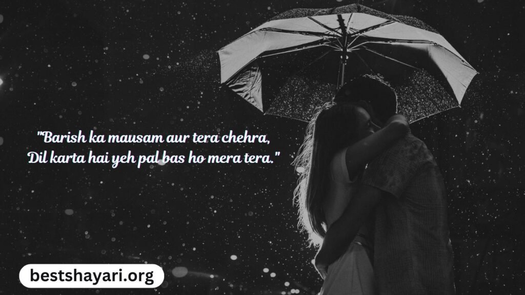 Romance in Barish Shayari