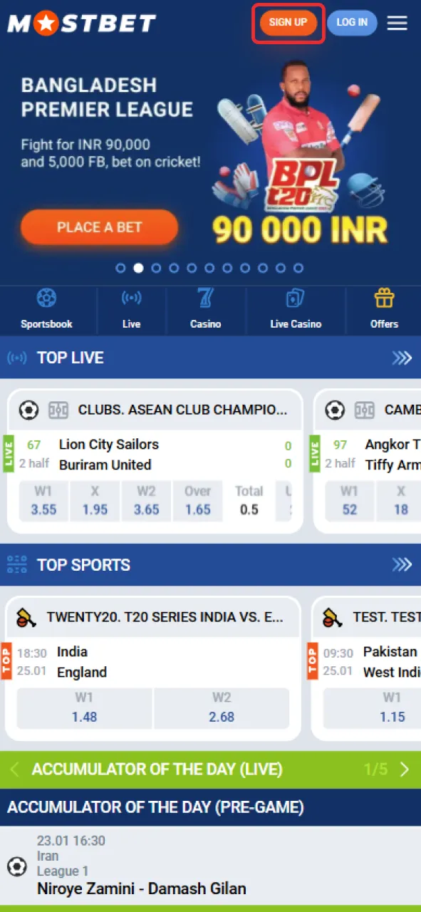 Sign up to place your first bet on Mostbet.