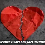 Broken Heart Shayari In Hindi