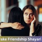 Fake Friendship Shayari In Hindi